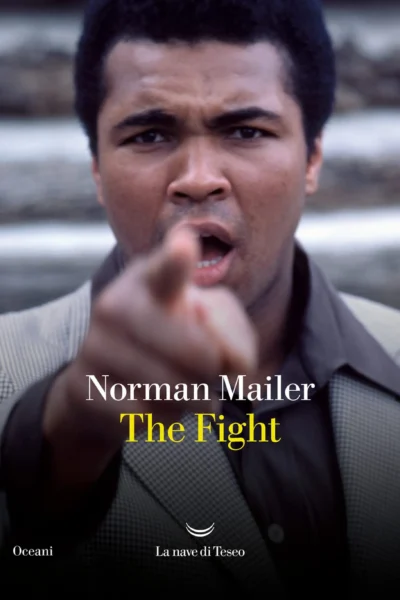 Norman Mailer - The Fight