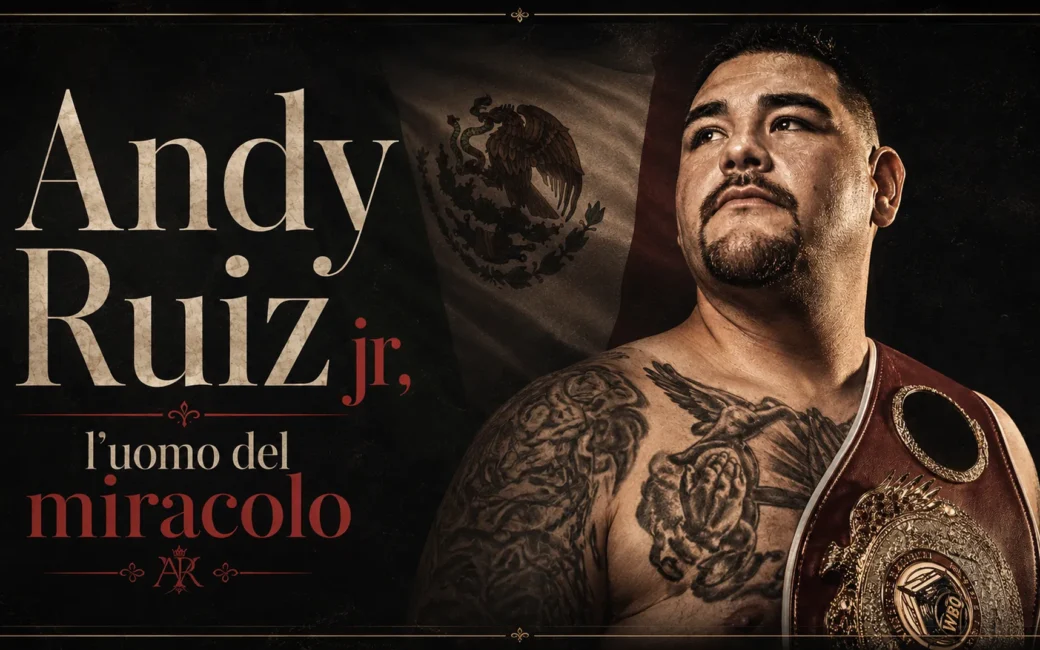 Andy Ruiz Jr - Essere, rivista di boxe